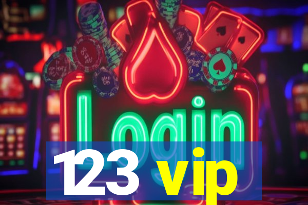 123 vip